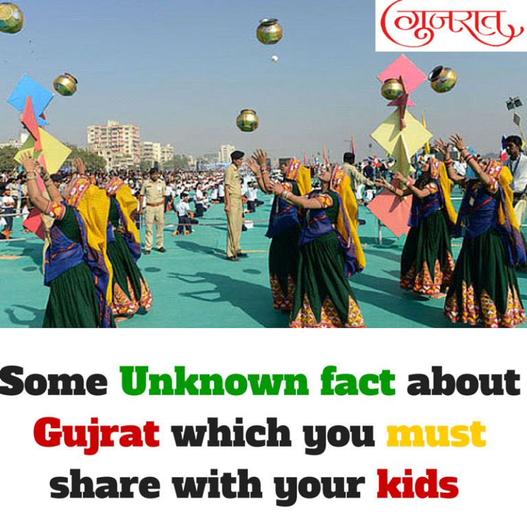 Some Random cool facts About Gujrat & Gujrati that you must share with your Kids